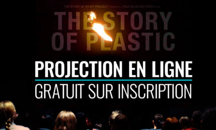 Projection & table ronde en ligne « The Story of Plastic »