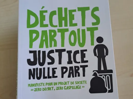 Changer de regard sur les déchets : retour de lecture de Déchets partout justice nulle part
